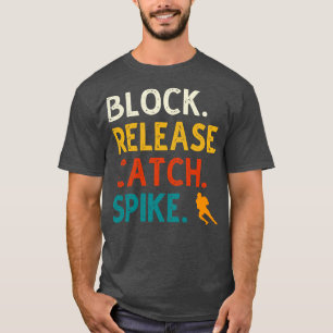 T-shirt Blocage de déblocage Capture Spike 1