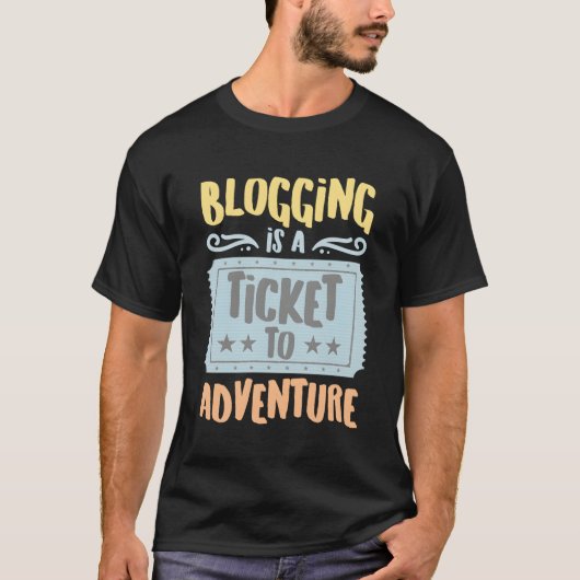 T-shirt Blogging Est Un Billet À L'Aventure Hobbyistes Pu (Devant)