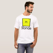 T-Shirt Blonde Platine Élément de Jeu de Mots (Devant entier)