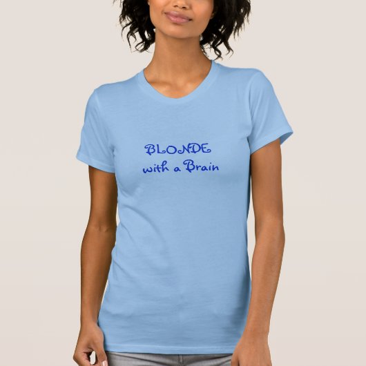 T-shirt BLONDEwith un cerveau (Devant)