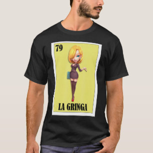 T-shirt Blondie espagnole Loterie mexicaine Bingo La Gring