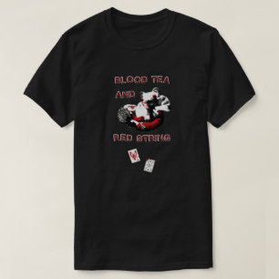 T-shirt Blood Tea & Red String - Conception plus petite-TO