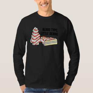 T-shirt Blood Type Little Debbie Inspecred Christmas Tree 