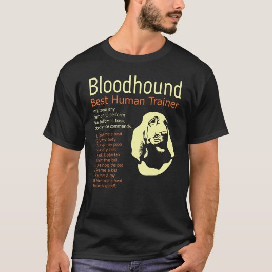T-shirt Bloodhound Best Human Trainer N'Importe Quel Homme (Devant)