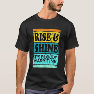 T-shirt Bloody Mary For Men Femme Brunch Rise Boozy