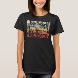 T-shirt Bloomingdale Illinois Bloomingdale IL Retro