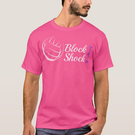 T-shirt Bloquer Les Choquer Volleyball Middle Blocker (Devant)