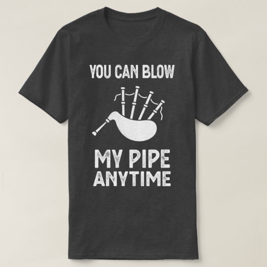 T-shirt Blow My Bagpipes Anytime Fun Music (Design devant)