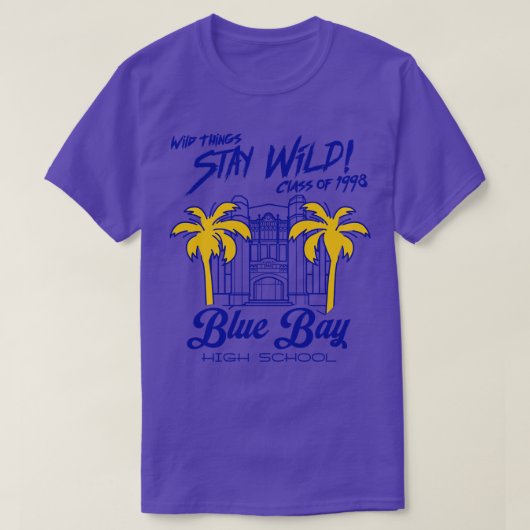 T-shirt Blue Bay High School Wild Things Film (Design devant)