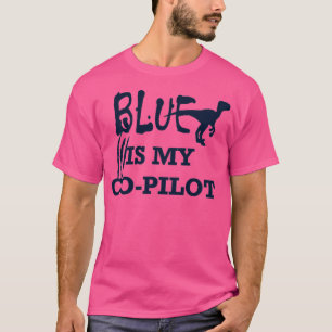 T-shirt Blue est mon copilote