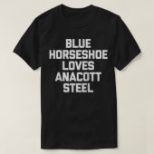 T-shirt Blue Horseshoe Loves Anacott Steel Funny Stock Ma (Design devant)