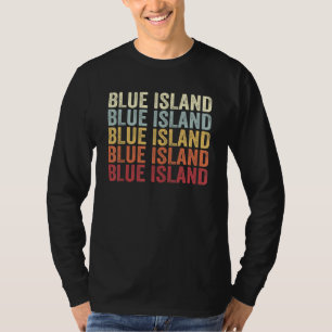 T-shirt Blue Island Illinois Blue Island IL Retro Vintage
