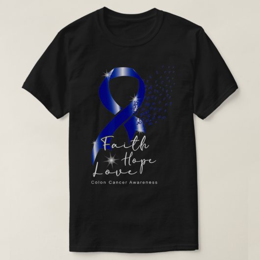 T-shirt Blue Ribbon Faith Hope Love Colon Cancer Sensibili (Design devant)