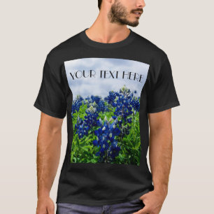 T-shirt Bluebonnets Blue Flowers Texas texan Floral