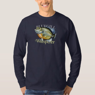 T-shirt Bluegill Whisperer
