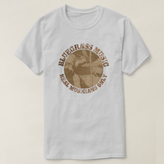 T-shirt Bluegrass Musique Musiciens réels seulement Joueur