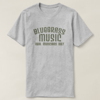 T-shirt Bluegrass Musique Réels Musiciens Seulement Vieux 