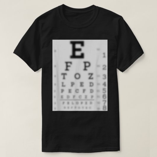 T-SHIRT BLURRY EYE CHART VISION TEST FUNNY JOKE EYEGLASSES (Design devant)