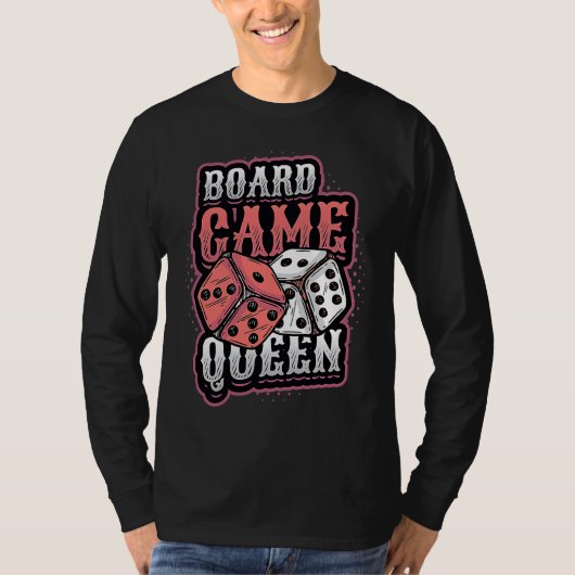T-shirt Board Game Queen Dice Tabletop Board Game Player (Devant)