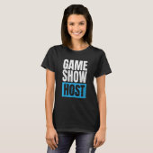 T-shirt Board Game  Trivia Game Night  Game Show Host 1 (Devant entier)