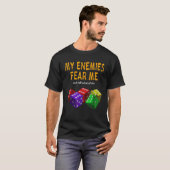 T-shirt Board gaming Wargaming Fear Me I Roll 6's Distress (Devant entier)