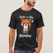 T-shirt Boba Tea is My Valentine Red Panda Anti Valentines (Devant)