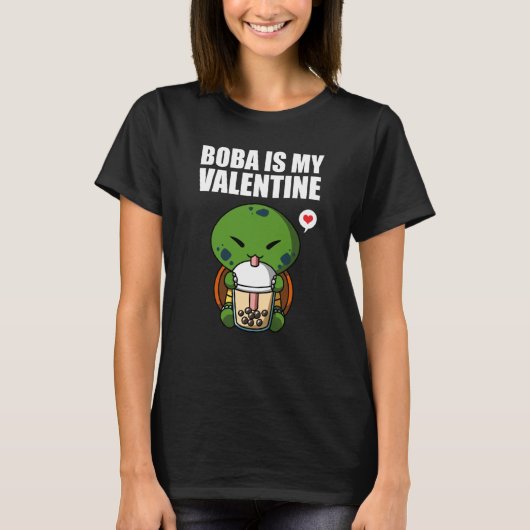 T-shirt Boba Tea is My Valentine Turtle Anti Valentines Da (Devant)