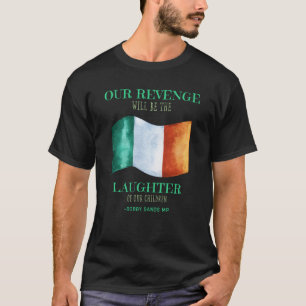 T-Shirt Bobby Sands Citation Liberté Irlandaise Ré