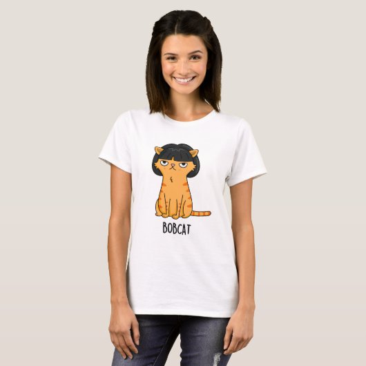 T-shirt Bobcat Funny Chat Bob Hair Pun (Devant entier)