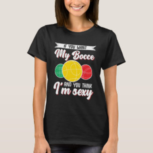 T-shirt Bocce Ball Bocce Player 1