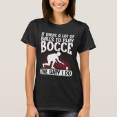 T-shirt Bocce Ball Bocce Player 9 (Devant)