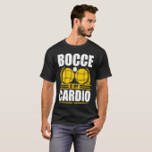 T-shirt Bocce Ball Is My Cardio Boccia Player Boules (Devant entier)