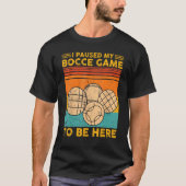T-shirt Bocce Ball Retro J'Ai Suspendu Mon Jeu Bocce Pour  (Devant)