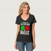 T-shirt Bocce Ball There Is No Crying In Bocce Boccia Play (Devant entier)