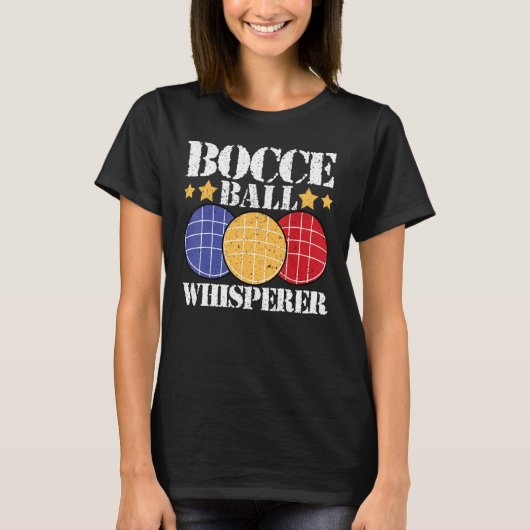 T-shirt Bocce Ball Whisperer Player (Devant)