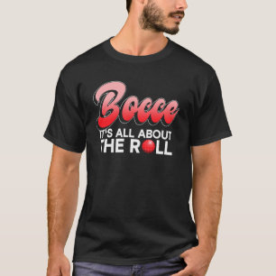 T-shirt Bocce Tout à propos de la balle à bascule