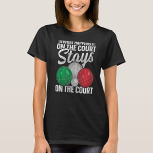 T-shirt Bocci Ball Bocce Pour Un Joueur Italien Bocce Ball