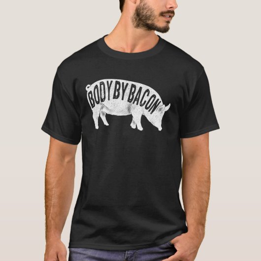 T-shirt Body by Bacon Keto Diet Pig Ketogenic Meat  Bacon (Devant)