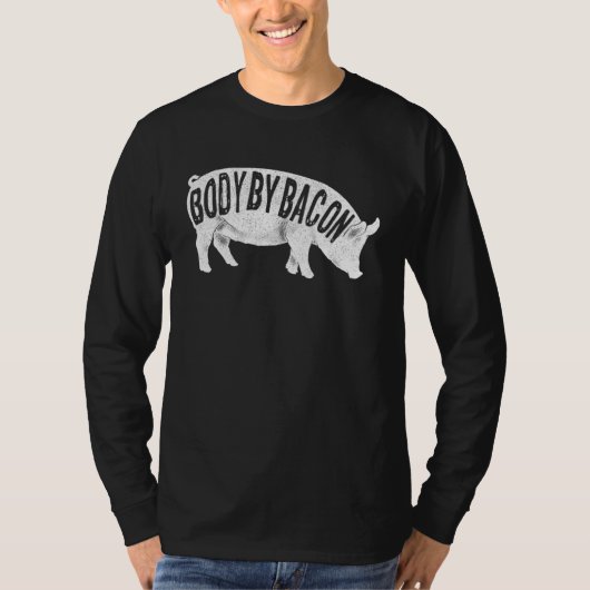 T-shirt Body by Bacon Keto Diet Pig Ketogenic Meat  Bacon (Devant)