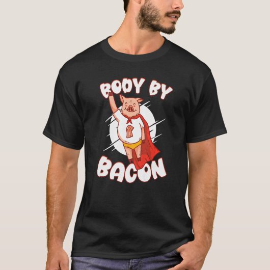 T-shirt Body By Bacon Pork Petit-Déjeuner Meaty Bacon (Devant)
