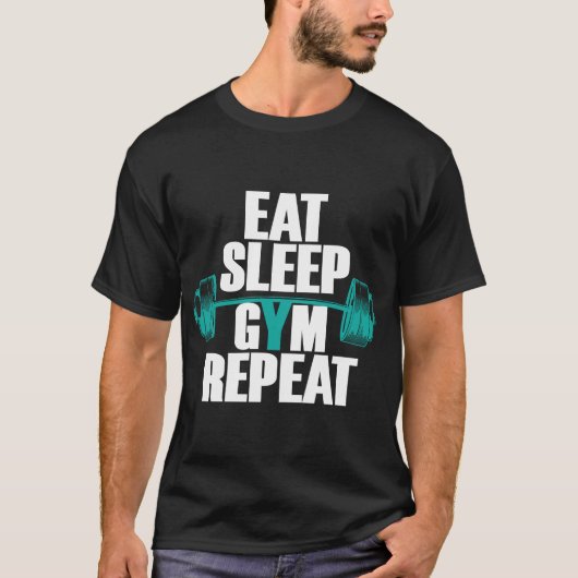 T-shirt Bodybuilding drôle Teat Manger Sleep Gym Répéter (Devant)