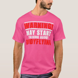 T-shirt Bodyvol Bodyfly Pour Une Fin De Skydiving Intérieu