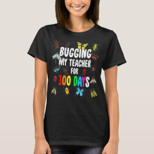 T-shirt Bogue de mon enseignant pour 100 jours Bugs 100th