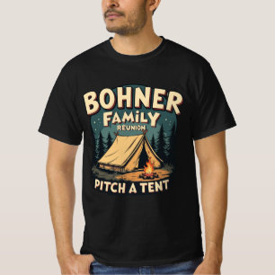 T-shirt Bohner Family Reunion - Pitch a Tente Retro Campin