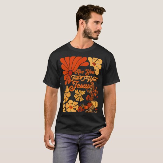 T-shirt Boho Christian Fall Thanksgiving Are You Fall-o-we (Devant entier)