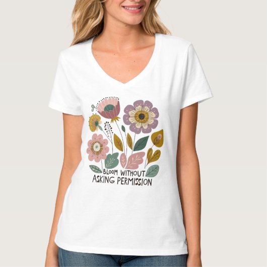 T-shirt Boho floral design with the phrase “Bloom without (Devant)