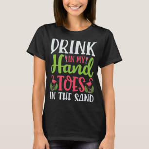 T-shirt Boire À La Plage Dans Mes Pieds Dans Le Flamant ro