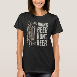 T-shirt Boire Beer Hunt Deer Funny Archery Bow Chasse Dri