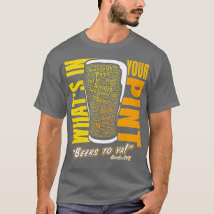 T-shirt Boire de bière artisanale Whats in Your Pint