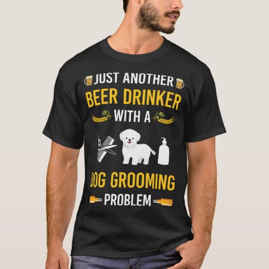 T-shirt Boire de bière Chien Groomer (Devant)